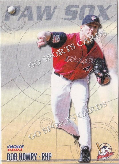 2003 Pawtucket Red Sox Bob Howry