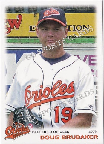 2003 Bluefield Orioles Doug Brubaker