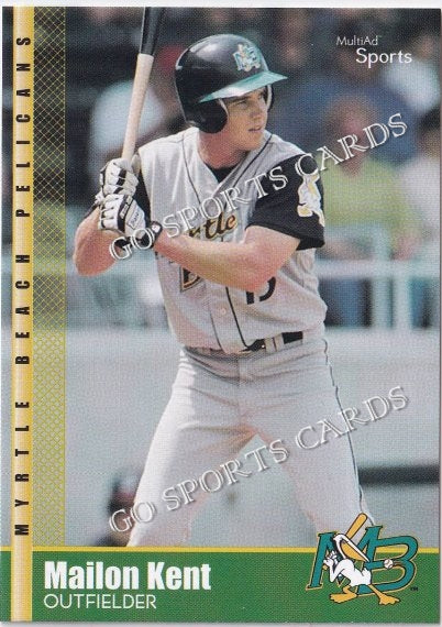 2002 Myrtle Beach Pelicans Mailon Kent