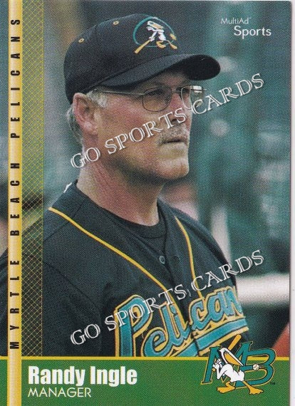 2002 Myrtle Beach Pelicans Randy Ingle