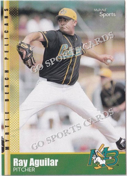 2002 Myrtle Beach Pelicans Ray Aguilar