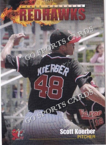 2009 Fargo Moorhead RedHawks Scott Koerber