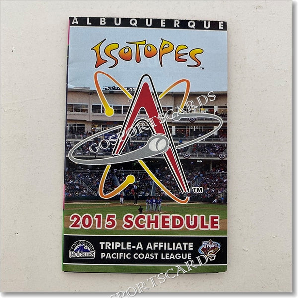 2015 Albuquerque Isotopes Pocket Schedule