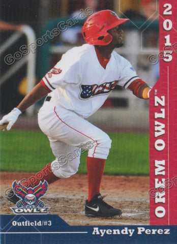 2015 Orem Owlz Ayendy Perez