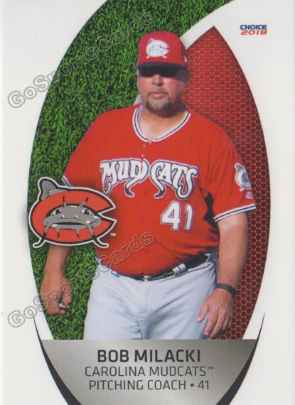 2018 Carolina Mudcats Bob Milacki