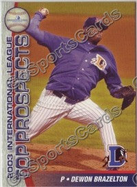 2003 International League Top Prospects Choice Dewon Brazelton