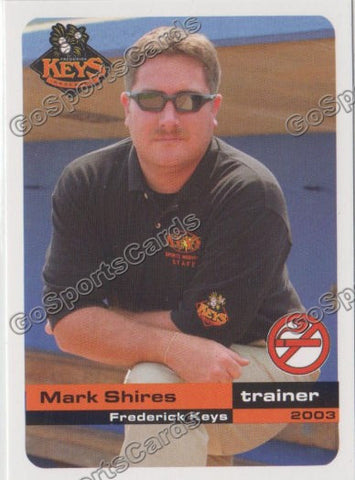 2003 Frederick Keys SGA Mark Shires