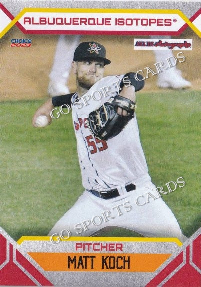 2023 Albuquerque Isotopes Matt Koch