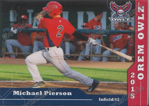 2015 Orem Owlz Michael Pierson