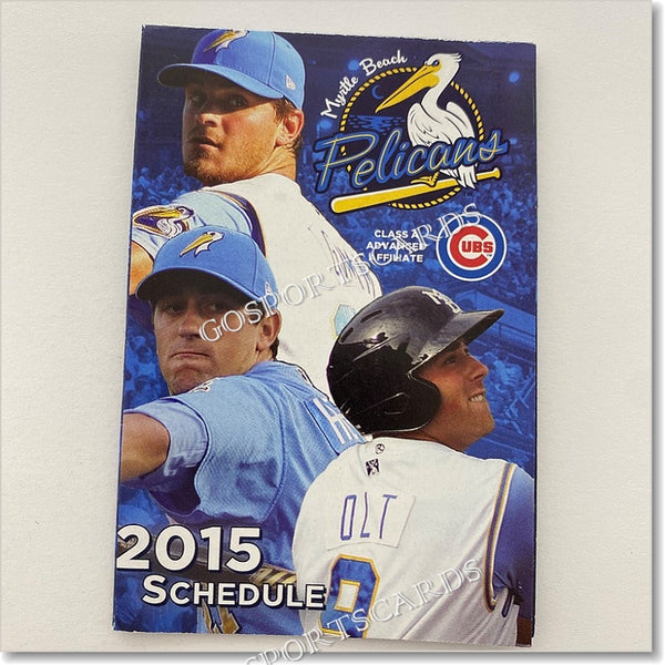 2015 Myrtle Beach Pelicans Pocket Schedule