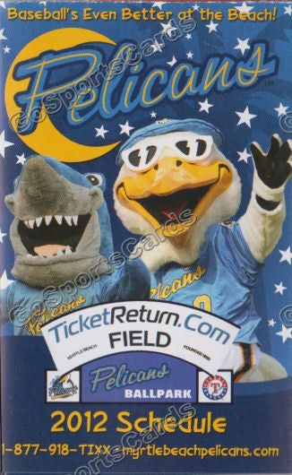 2012 Myrtle Beach Pelicans Pocket Schedule