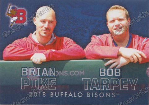 2018 Buffalo Bisons Bob Tarpey Brian Pike