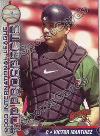 2003 International League Top Prospects Choice Victor Martinez